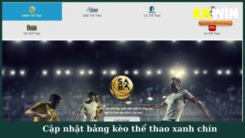 Cập nhật bảng kèo thể thao xanh chín